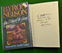 Nelson, Byron signed - "How I Played The Game" 1st ed 1993 with green cloth and gilt boards and