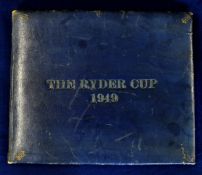 Rare 1949 Ryder Cup Deluxe Leather Bound Signed Programme. Rare 1949 Official Ryder Cup golf