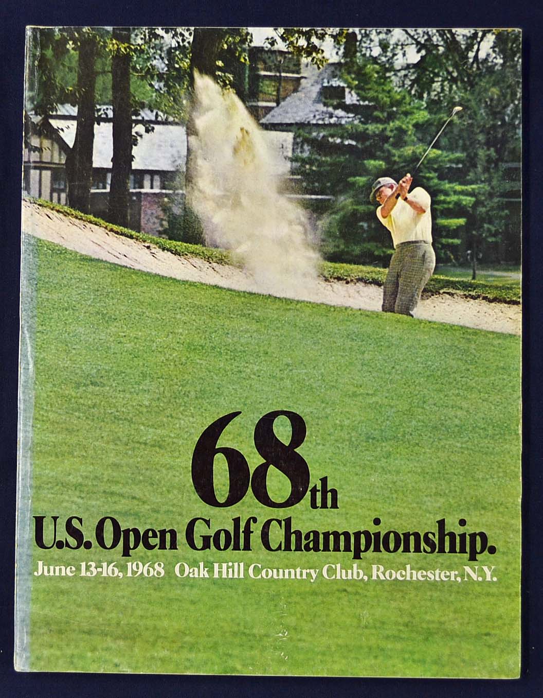 1968 official US 68th Open Golf Championship programme- played at The Oak Hill Country Club,