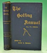 The Golfing Annual 1892 – 93 Vol. Vl by Duncan, David S (Ed.) - in original green and gilt cloth