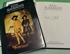Henderson, Ian and Stirk, David signed - "Royal Blackheath" 2nd ed 1995 signed by David Stirk to the