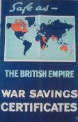 Original WW1 War Savings Poster: Safe as The British Empire War Savings Certificates Poster No 92