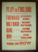 Original WW1 Poster: Play for England – Forward in Kitchener Army Half Back in Reserve Battalions,