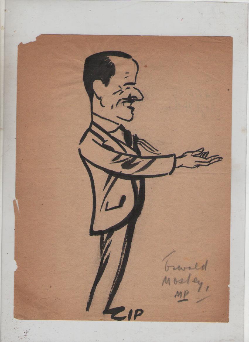WWII ? Fascists ? Oswald Mosley original cartoon of Mosley by ?Zip? executed in pen and black ink