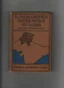 India and the Punjab^ Northwest Frontier Province and Kashmir by Sir James Douie. Cambridge