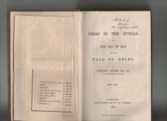 The Indian Mutiny ? Crisis in the Punjab from the 10th of May until the fall of Delhi by Frederic