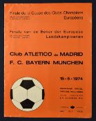 1974 European Cup Final Programme Athletico Madrid v Bayern Munich, some small creases, otherwise (