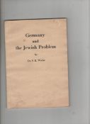 WWII ? the Holocaust Germany and the Jewish Problem by Dr F. K. Wiebe. Published on behalf of the