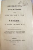 English Civil War ? Battle of Naseby Historical Gleanings on the memorable field of Naseby^ by