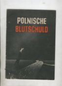 WWII ? Poland two carefully crafted German propaganda publications aimed at inciting hatred amongst