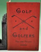 McPherson, J Gordon -"Golf And Golfers Past and Present" 1st ed 1891 publ`d by Wm Blackwood and Sons