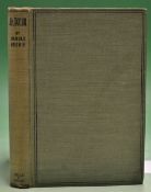 Begbie, Harold â€“ "J.H. Taylor : Or The Inside of a Week" 1st ed 1925 â€“ original cloth boards