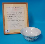 Chinese porcelain bowl, 13.5cm diameter t/g with a hand written letter by Wing Commander R S