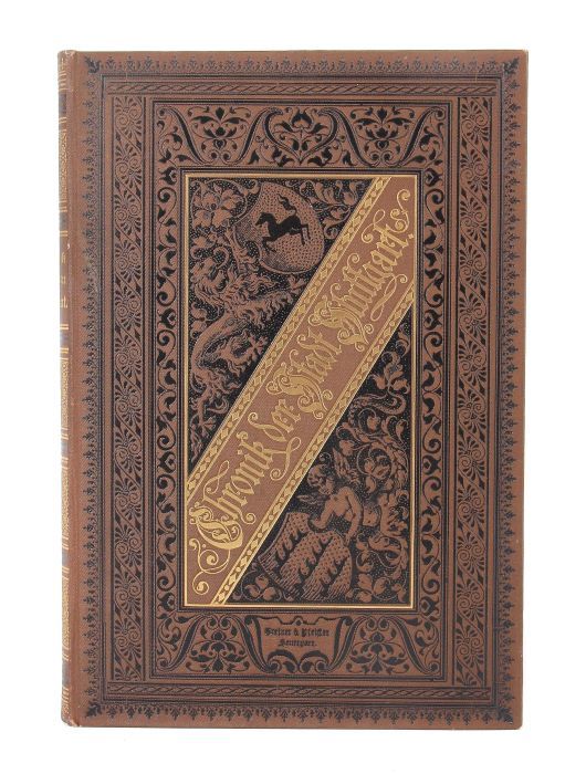 Chronik der Stadt Stuttgart Stuttgart, Druck und Verlag von Greiner & Pfeiffer, 1886, Dr. Julius