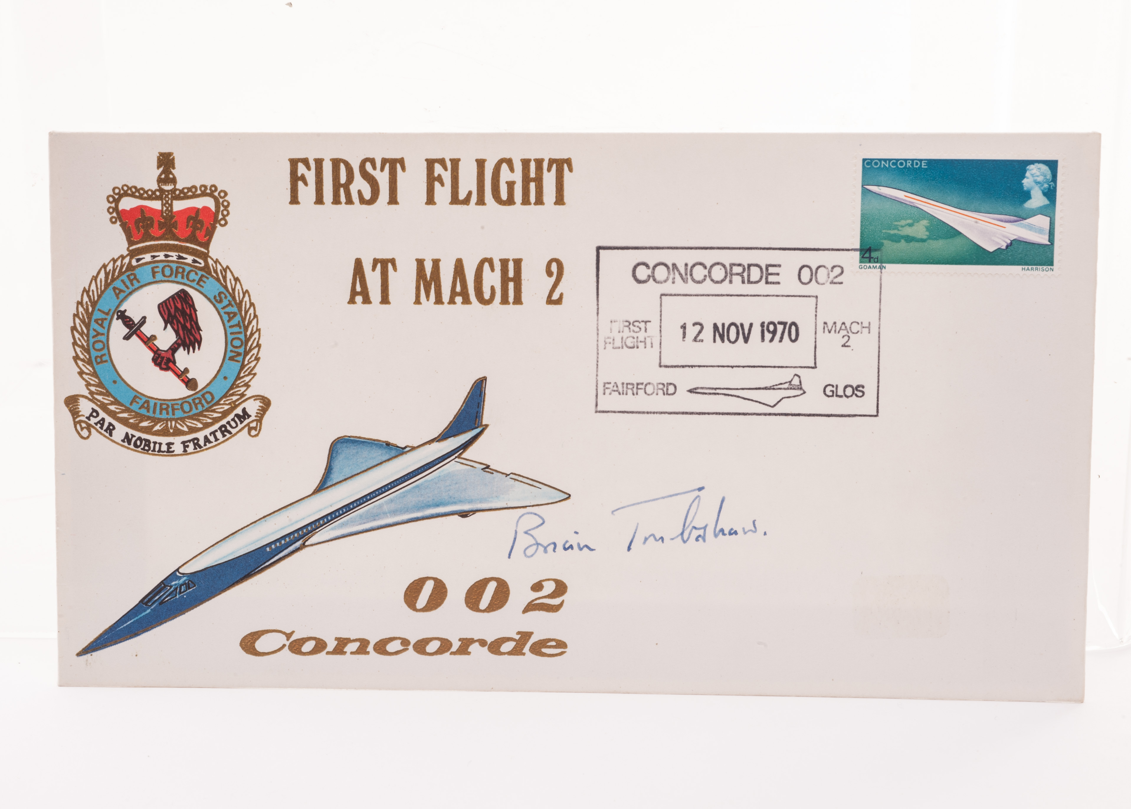 Signed Covers: Aviation, Concorde, Brian Trubshaw, four Concorde related covers inc. First Flight