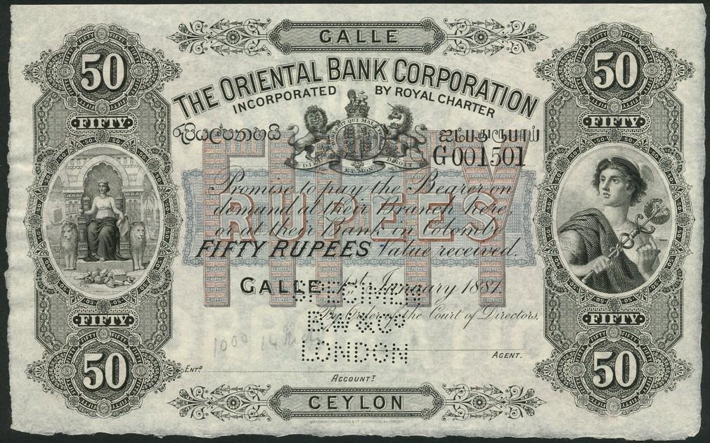 (†) The Oriental Bank Corporation, Ceylon, specimen, 50 Rupees, Galle, 1 January 1887, serial number