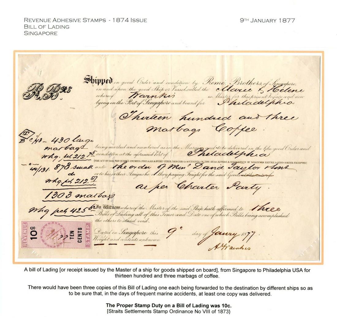 RevenuesAdhesive StampsSingapore1877 (9 Jan.) Remé Brothers Bill of Lading issued by the Master of a