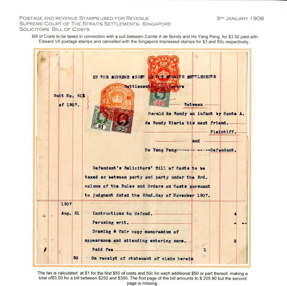 RevenuePostage and Revenue Adhesive Stamps used for RevenueSingapore1908 (3 Jan.) Bill of Costs to