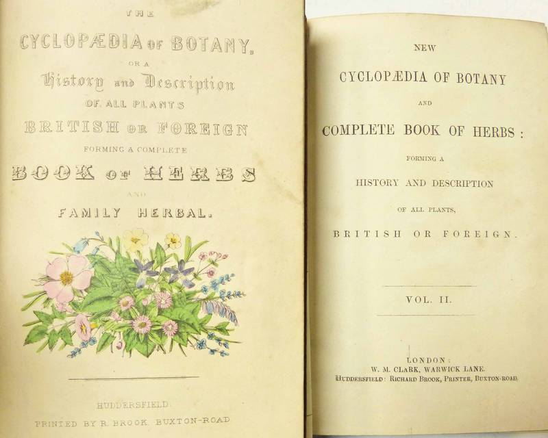 NEW CYCLOPEDIA OF BOTANY AND BOOK OF HERBS AND FAMILY HERBAL BY RICHARD BROOK WITH HAND COLOURED