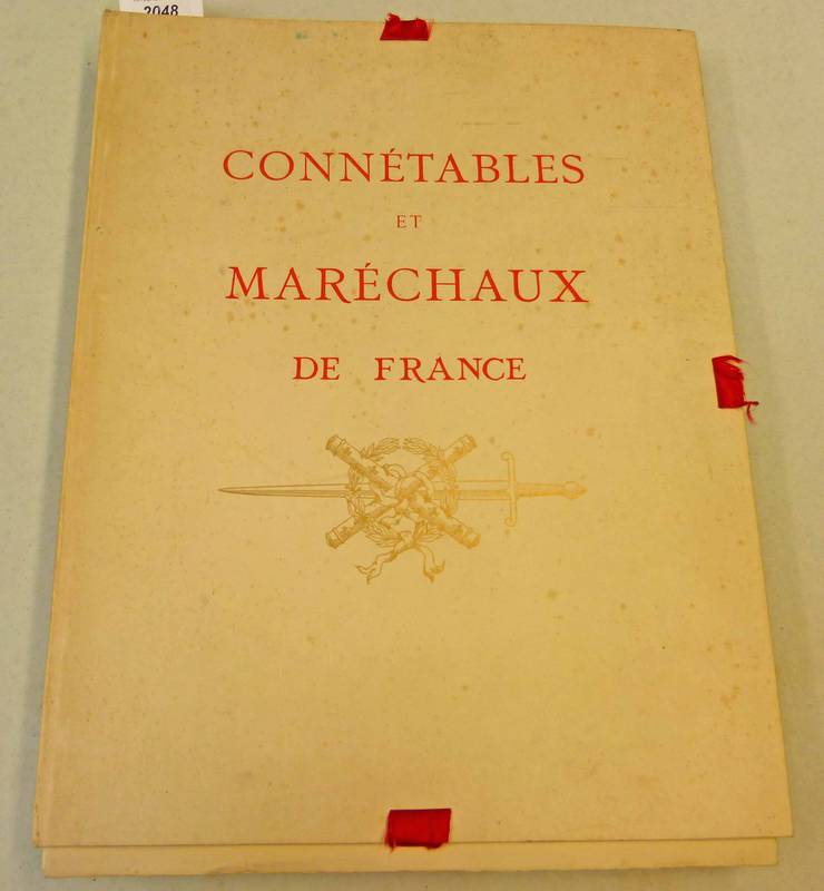 CONNETABLES ET MARECHAUX DE FRANCE 1653-1888 PAR COMTE LOUIS D`HARCOURT 1913 WITH NUMEROUS