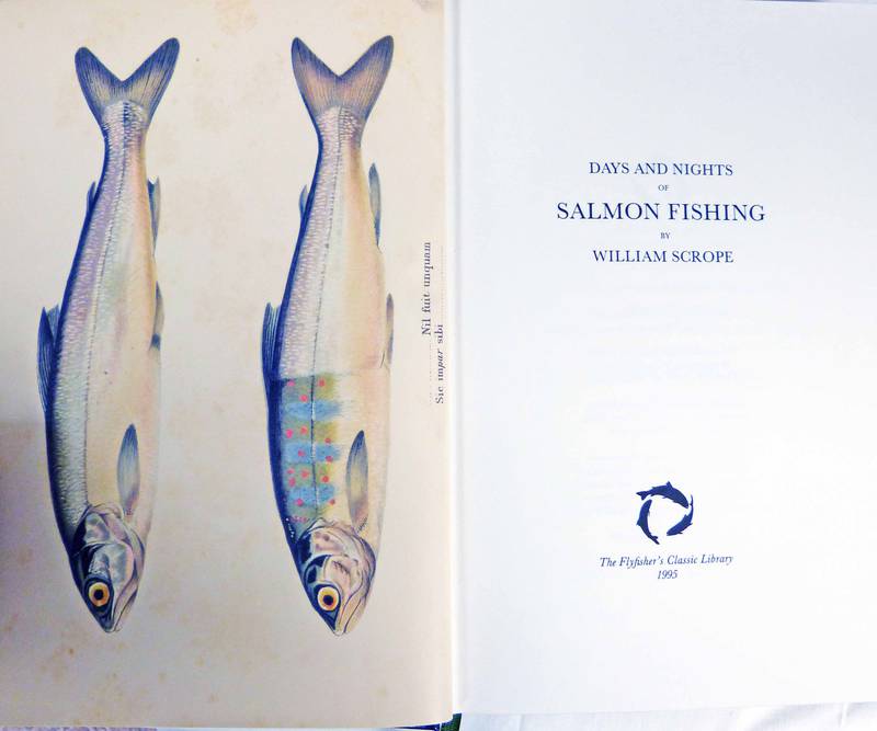 DAYS AND NIGHTS OF SALMON FISHING BY WILLIAM SCROPE 1995 FACSIMILE COPY OF THE 1843 EDITION ONE OF