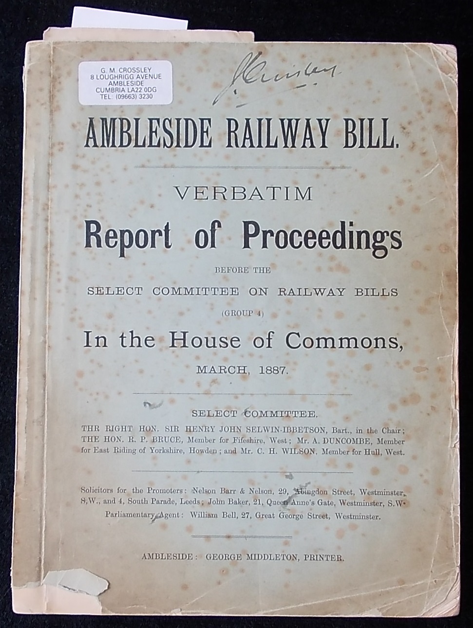Railwayana. Ambleside Railway Bill. Report of proceedings in the House of Commons. March 1887.