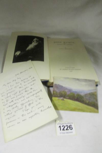 1 volume John Ruskin 'Portrait of a Prophet' together with a signed letter and a watercolour