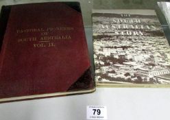 'Pastoral Pioneers of South Australia' vol 2 and 'The South Australian Story' both dedicated to