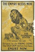 A WWI poster ?The Empire Needs Men!? showing a proud male lion on a rock, with females and cubs in
