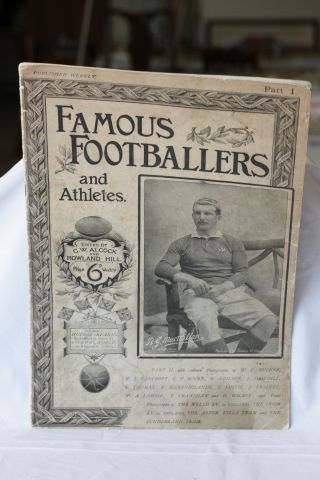Football Collectables - Part I of the 1896 publication "Famous Footballers and Athletes", in good