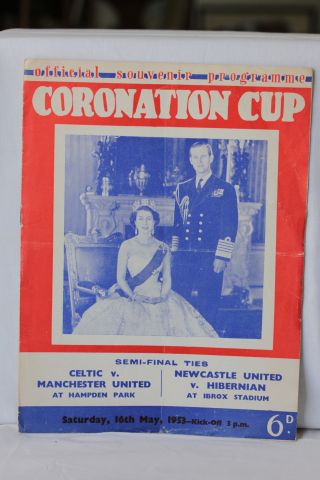 1953 Coronation Cup Celtic v Manchester United & Newcastle v Hibernian Joint Semi Finals Football