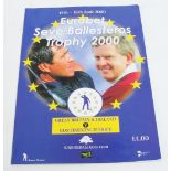 A First Seve Trophy programme 2000, for Sunningdale Golf Club, fully signed to their photographs,