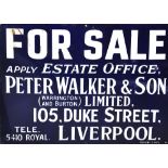 An enamel advertising sign "For Sale Apply Estates Office peter Walker & Son 105 Duke Street