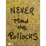 "Never mind the Pollocks" (60x80cm) by Jungle Angelo from Manchester – cellulose drizzle on MDF