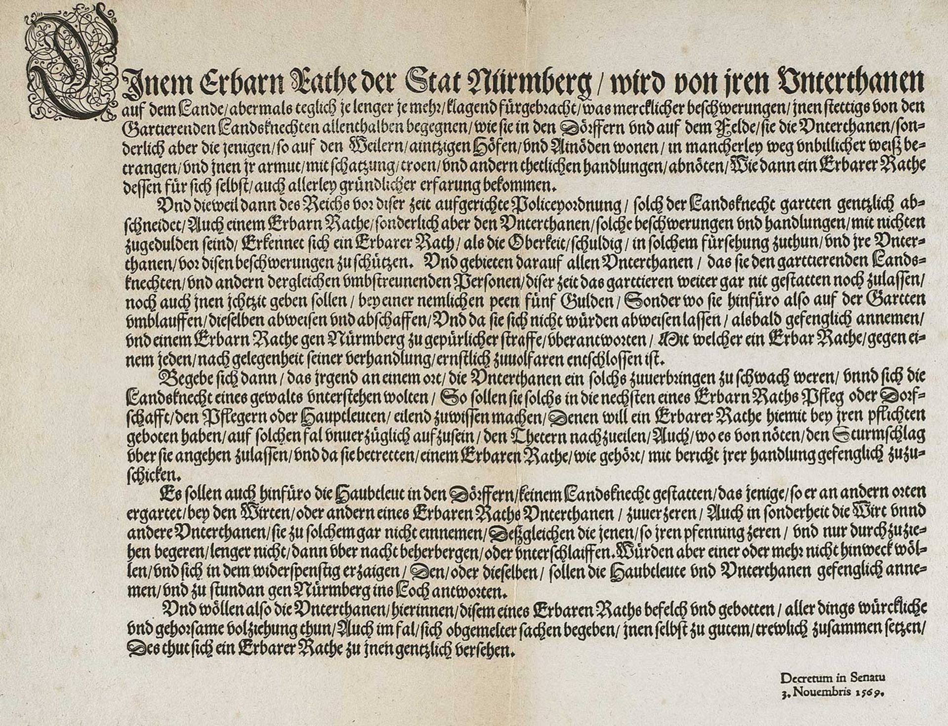 Mandat gegen das Herumziehen und Betteln der Landsknechte. (Nbg.), o.Dr. 3. Nov. 1569. Qu.Gr.Fol.