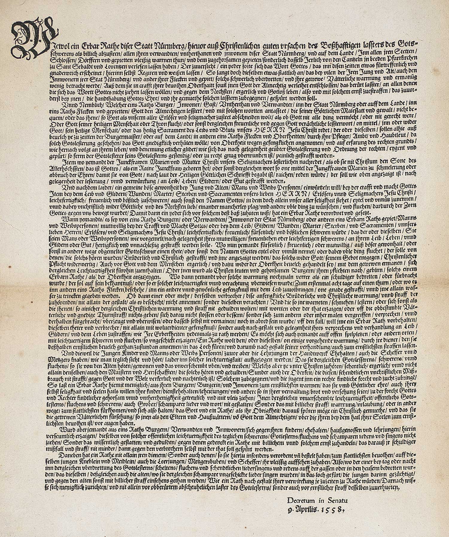 Mandat gegen Gotteslästerung. (Nbg.), o.Dr. 9. April 1558. Folio. Satzspiegel 33 x 27 cm. 1 Bl.