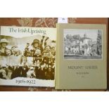 Two Irish Interest Books. Mount Usher 1868 - 1952 ( E.H Walpole) 1952. The Irish Uprising 1916-