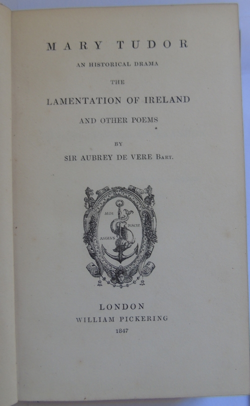 Mary Tudor An Historical Drama. The Lamentation of Ireland And Other Poems buy Sir Aubrey De Vere (