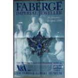 Three posters from the V & A museum all 20 x 30 inch including Faberge,