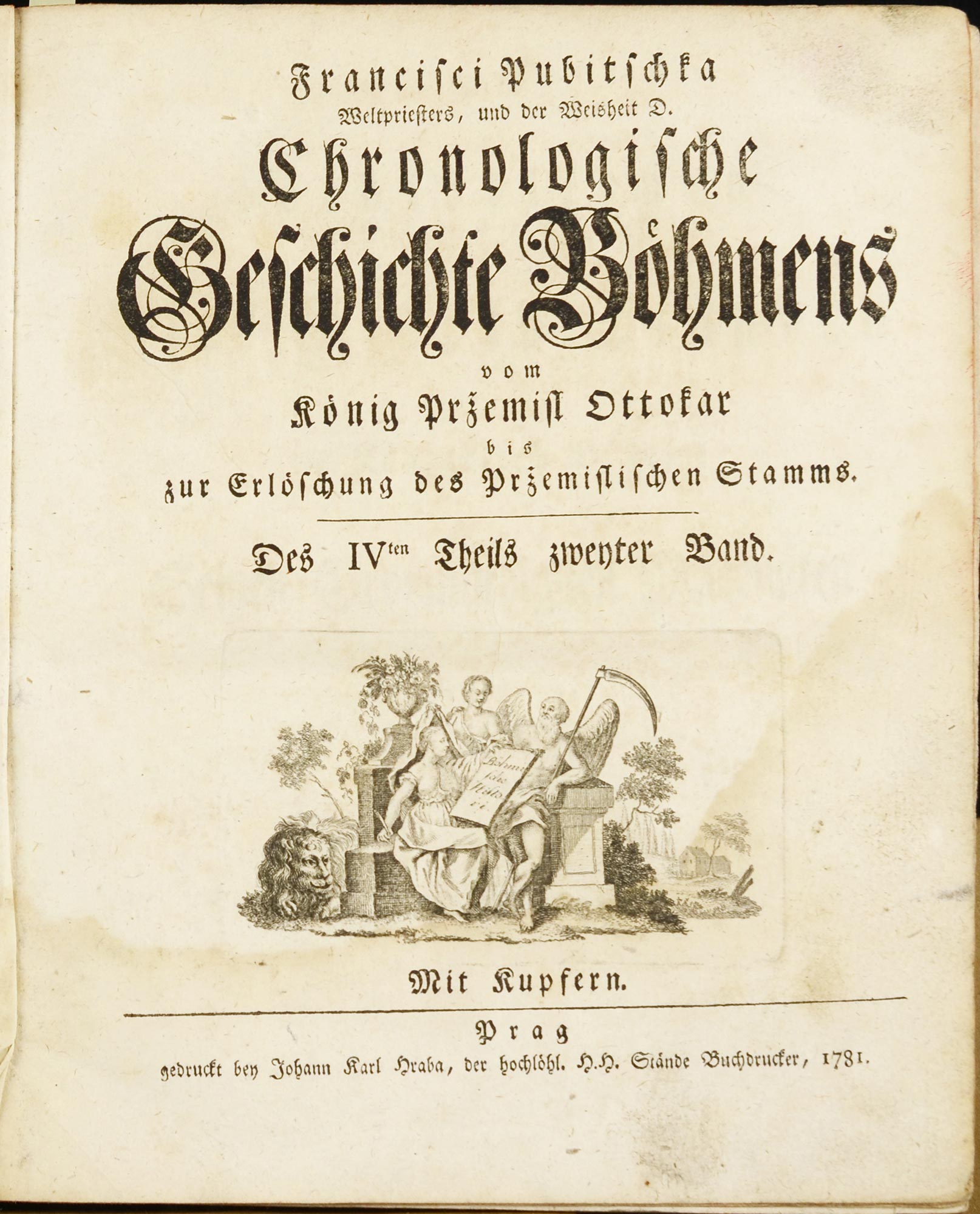 František Pubicka (1722-1807)  "CHRONOLOGISCHE GESCHICHTE BÖHMENS. Prague, 1793. Francisci - Image 2 of 5