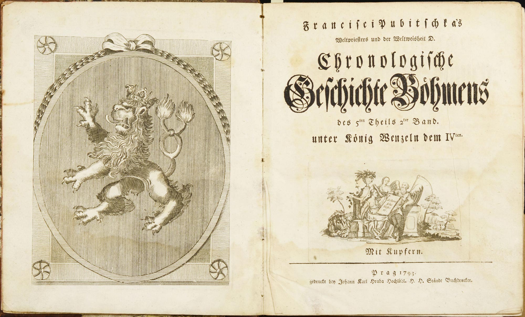 František Pubicka (1722-1807)  "CHRONOLOGISCHE GESCHICHTE BÖHMENS. Prague, 1793. Francisci