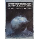 Gottfreid Helnwein (1948 Wien) (F)Konvolut 6 Ausstellungsplakate, 1 Plakat 'Arbeiten auf Papier