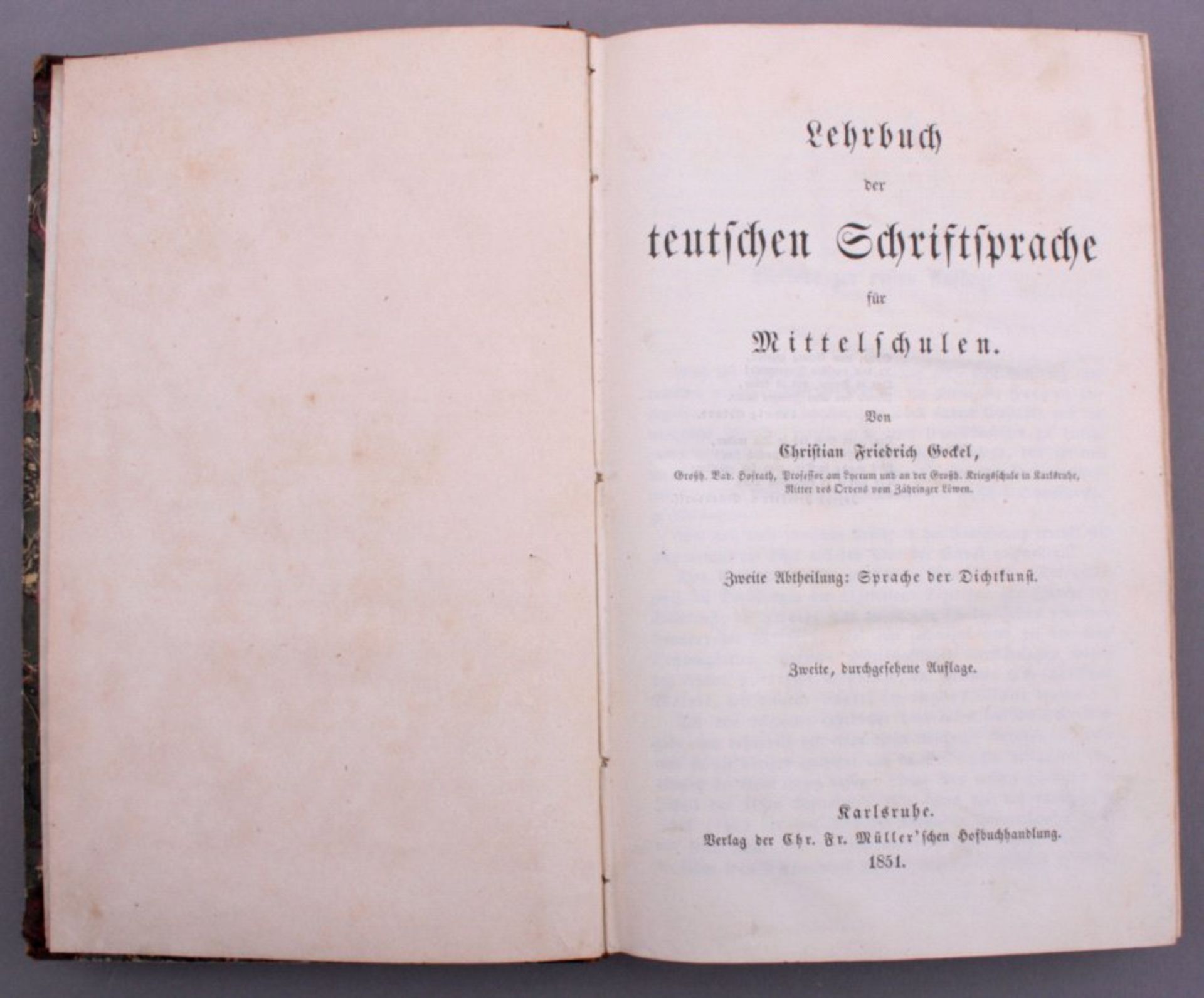Gockel. Friedrich Christian, Lehrbuch der deutschen Schrift-sprache für Mittelschulen, Karlsruhe