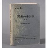 ReitvorschriftH.Dv. 12. von 18.8.138. Berlin, 1937, kartoniert, 204Seiten, mit