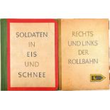 2 KUNSTMAPPEN, "Rechts und links der Rollbahn" u. "Soldaten in Eis und Schnee", je 24 farb.