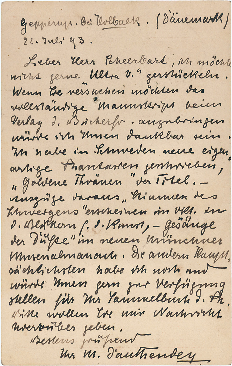 Dauthendey, Max: 2 Postkarten 1893 an Paul Scheerbart  "neue eigenartige Phantasien"  - 2 eigh.