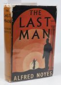 NOYES, Alfred - The Last Man,: cloth, du