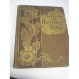 ROOSEVELT, Theodore - Ranch Life and the Hunting-Trail : illustrated by Frederic Remington, org.