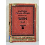 Amtliches Fernsprechbuch für das Ortsnetz Wien 1943. 592 pages, cover well damaged. Rare. Condition: