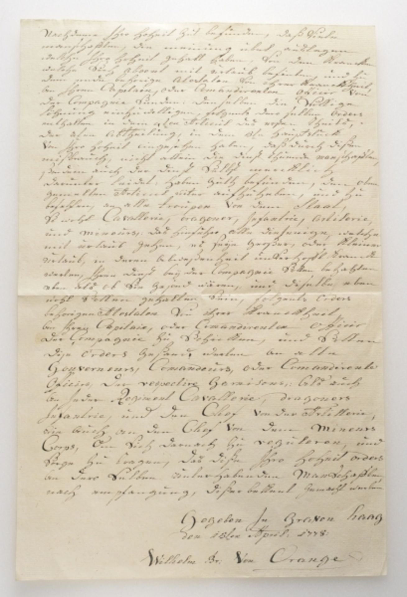 Orange, Wilhelm.Eigenhändiger Brief, gegeben in Graven Haag, April 1778.Zustand: II

Orange,